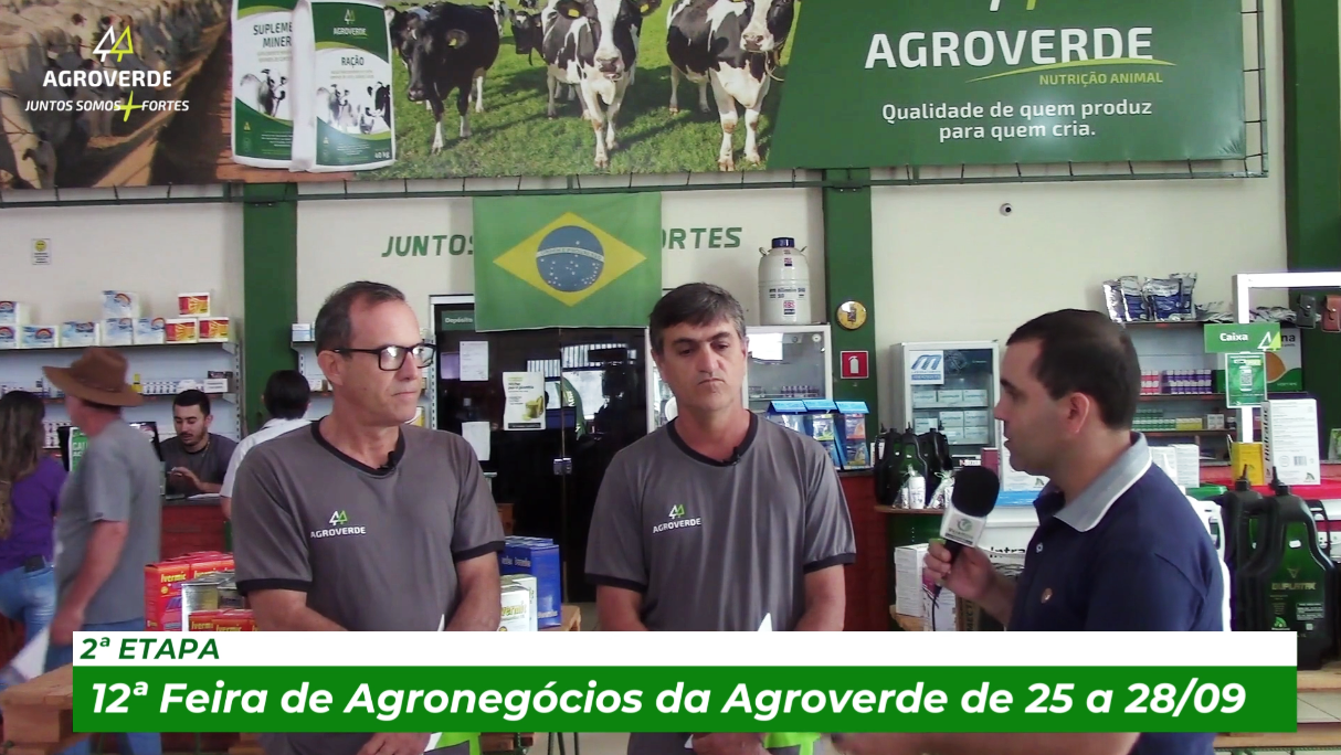 2ª etapa da Feira de Agronegócios da Agroverde tem início nesta segunda-feira dia 25/09