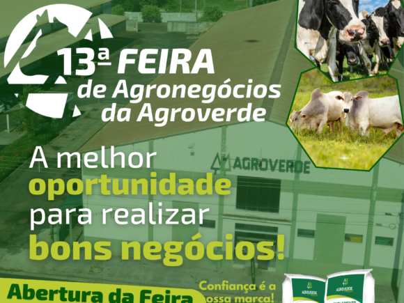 13ª Feira de Agronegócios da AGROVERDE começa nesta segunda-feira 14/05