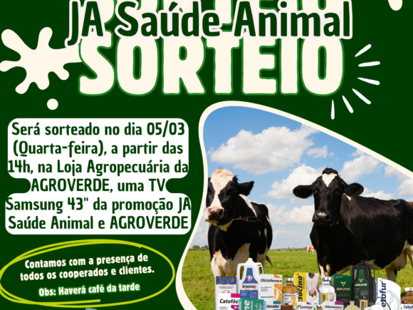 Sorteio da promoção JA Saúde Animal e AGROVERDE acontece nessa quarta-feira 05/03